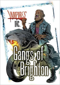 Vampires Inc: Gangs of Brighton 