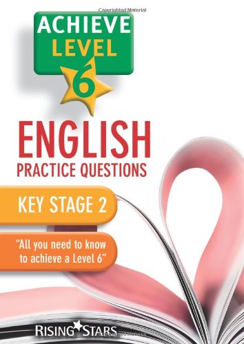 Achieve Level 6 English Practice Questions Pupil Book