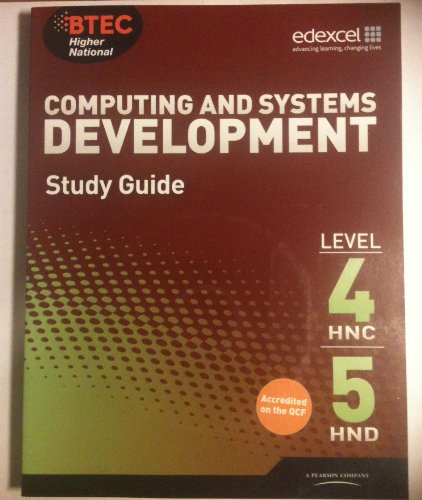Computing and Systems Development Study Guide Level 4 HNC 5 HND