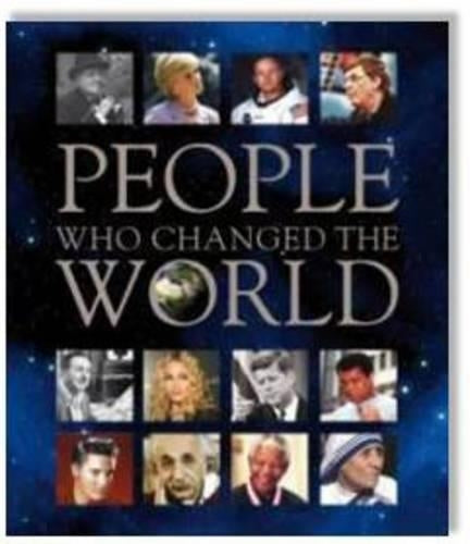 People Who Changed the World