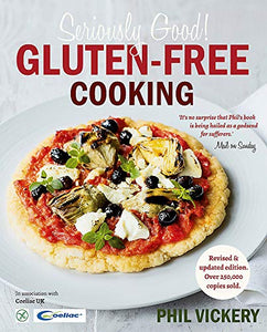 Seriously Good! Gluten-Free Cooking 
