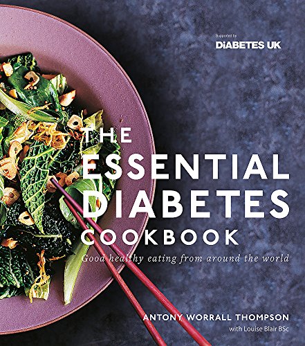 The Essential Diabetes Cookbook: Good healthy eating from around the world
