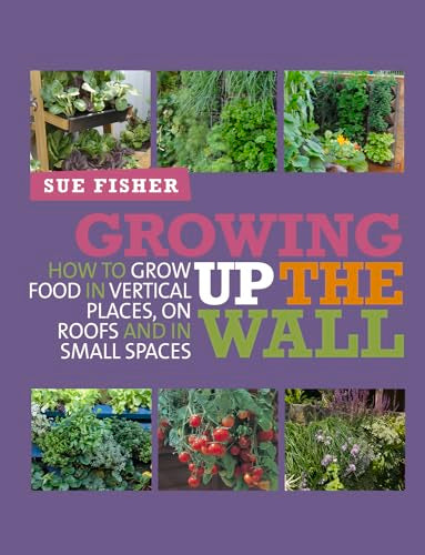 Growing Up the Wall