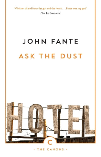 Ask The Dust