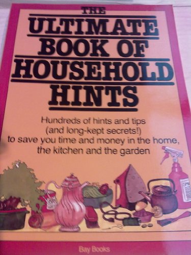 The Ultimate Book of Household Hints