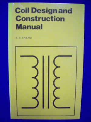 Coil Design and Construction Manual