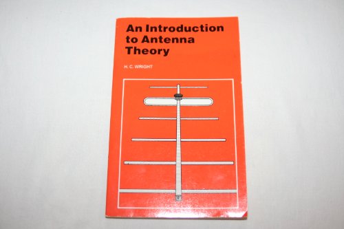 An Introduction to Antenna Theory