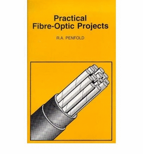 Practical Fibre-optic Projects