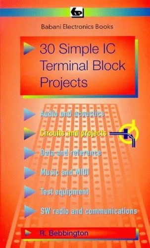 30 Simple I.C.Terminal Block Projects