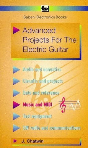 Advanced Projects for the Electric Guitar
