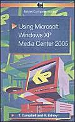 Using Microsoft Windows XP Media Center 2005