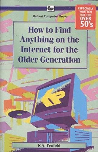 How to Find Anything on the Internet for the Older Generation