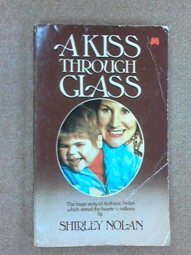 A Kiss Through Glass