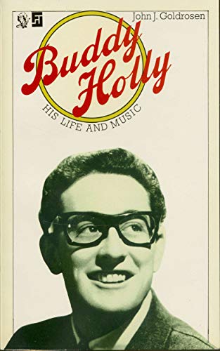 Buddy Holly: His Life and Music