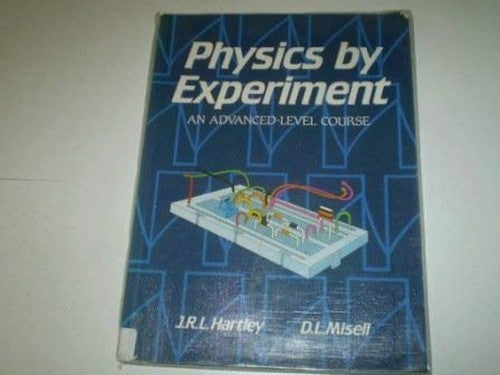 Physics by Experiment