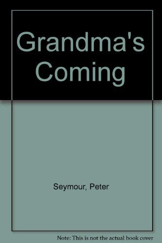 Grandma's Coming