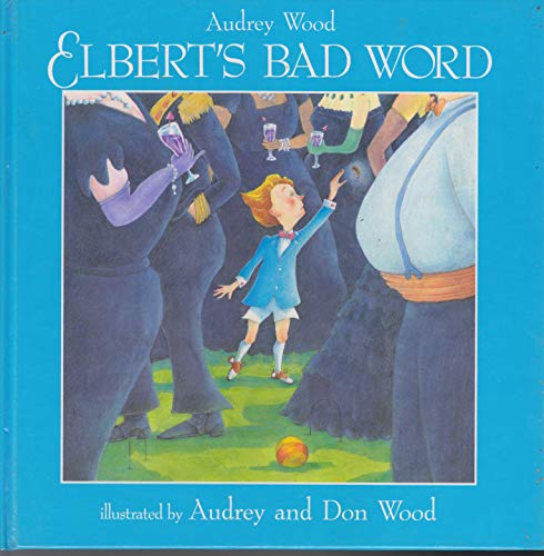 Elbert's Bad Word