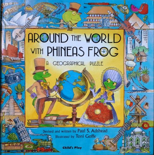 Around the World with Phineas Frog