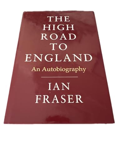 The High Road to England