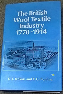 British Wool & Textile Indstry 