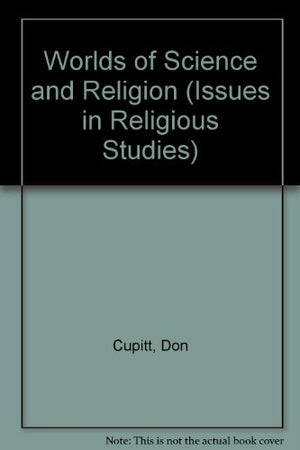 Worlds of Science and Religion