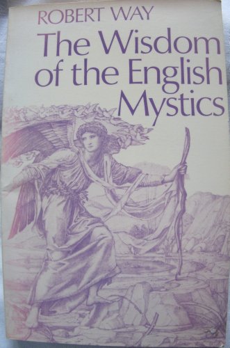 Wisdom of the English Mystics