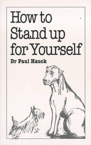 How to Stand Up for Yourself