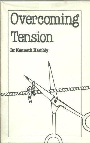 Overcoming Tension