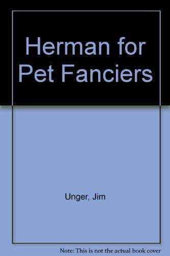 Herman for Pet Fanciers