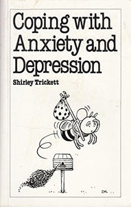 Coping with Anxiety and Depression 