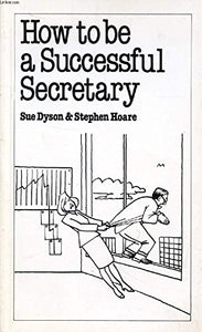 How to be a Successful Secretary 