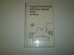 Coping Successfully with Your Second Child 