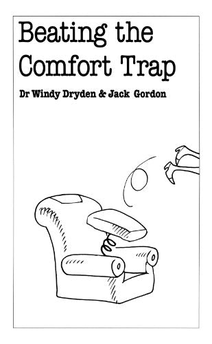 Beating the Comfort Trap