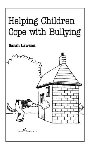 Helping Children Cope with Bullying