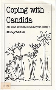 Coping with Candida 