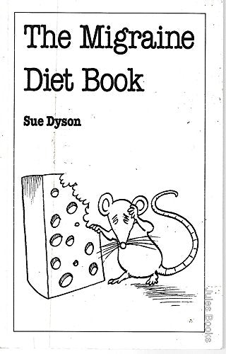 The Migraine Diet Book