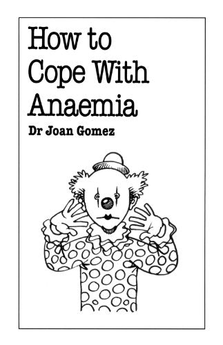 How to Cope with Anaemia