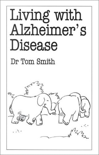Living with Alzheimers Disease