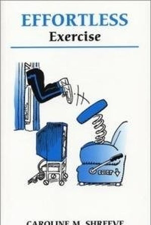Effortless Exercise