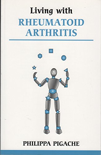 Living with Rheumatoid Arthritis