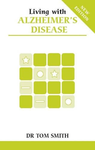 Living with Alzheimer's Disease
