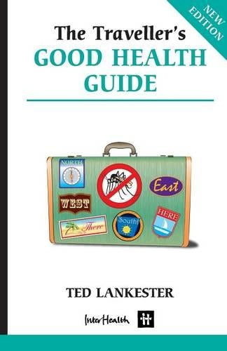 Traveller's Good Health Guide