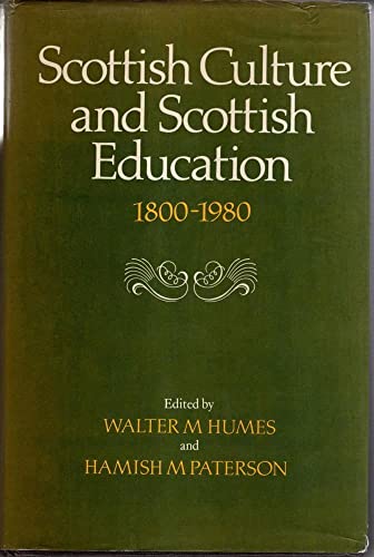 Scottish Culture and Scottish Education, 1800-1980
