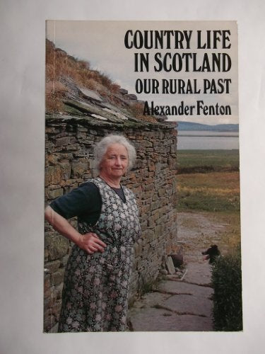 Country Life in Scotland
