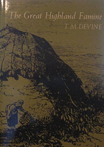 The Great Highland Famine
