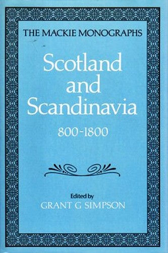 Scotland and Scandinavia: Vol 1