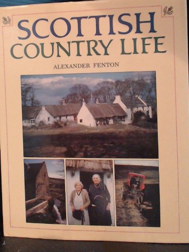 Scottish Country Life