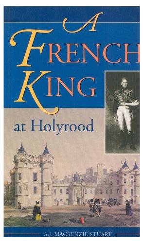 A French King at Holyrood