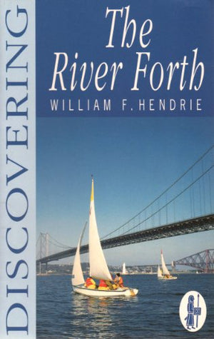 Discovering the River Forth