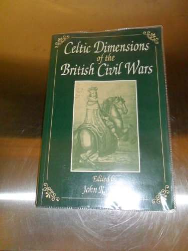Celtic Dimensions of the British Civil Wars